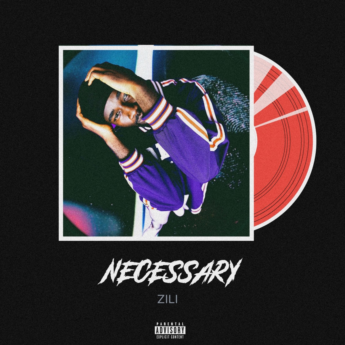 Necessary - Single by Zili album cover
