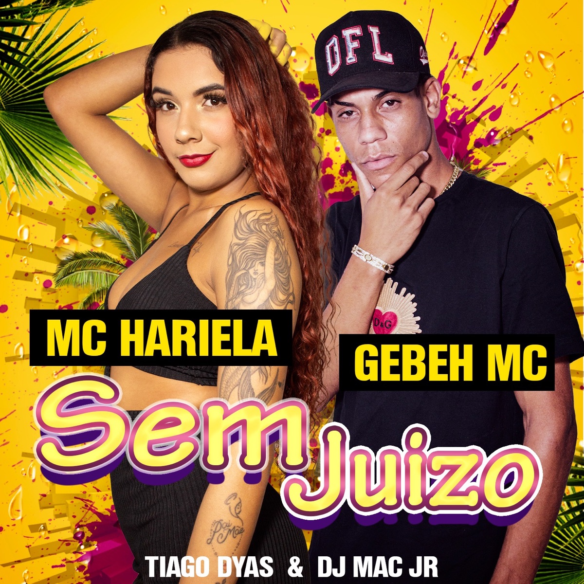 Sem Juizo - Single by Mc Hariela, GEBEH Mc, Dj Mac Jr & Tiago Dyas album cover