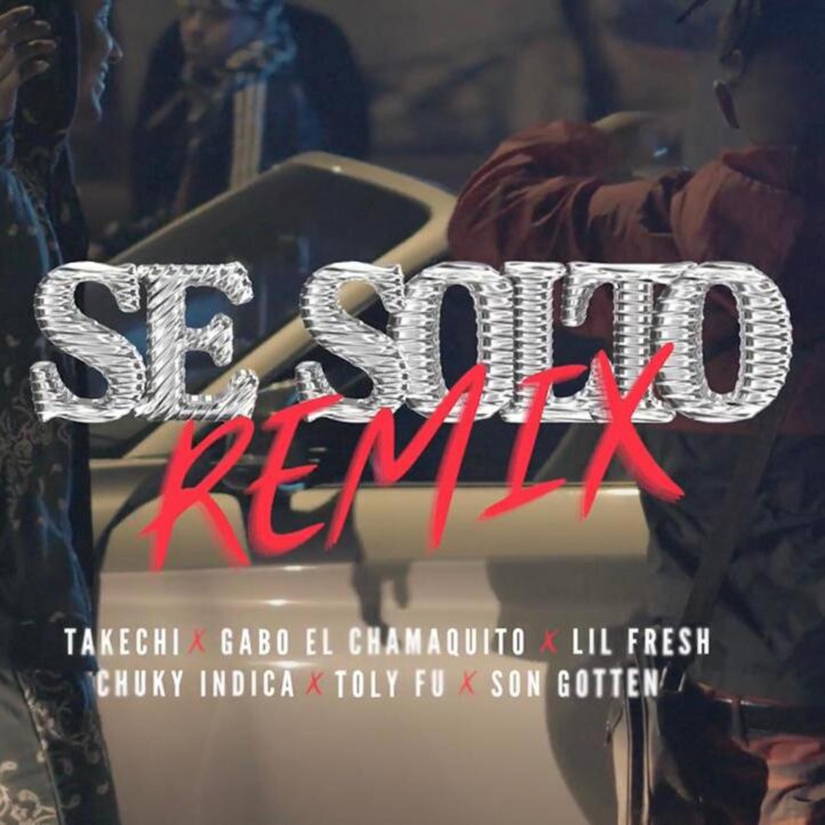 Se Soltó (RMX) [feat. Dakos, Chuky Indica, Toly Fu & Lil Fresh] - Single by El Takechi, Gabo El Chamaquito & Son Gotten album cover