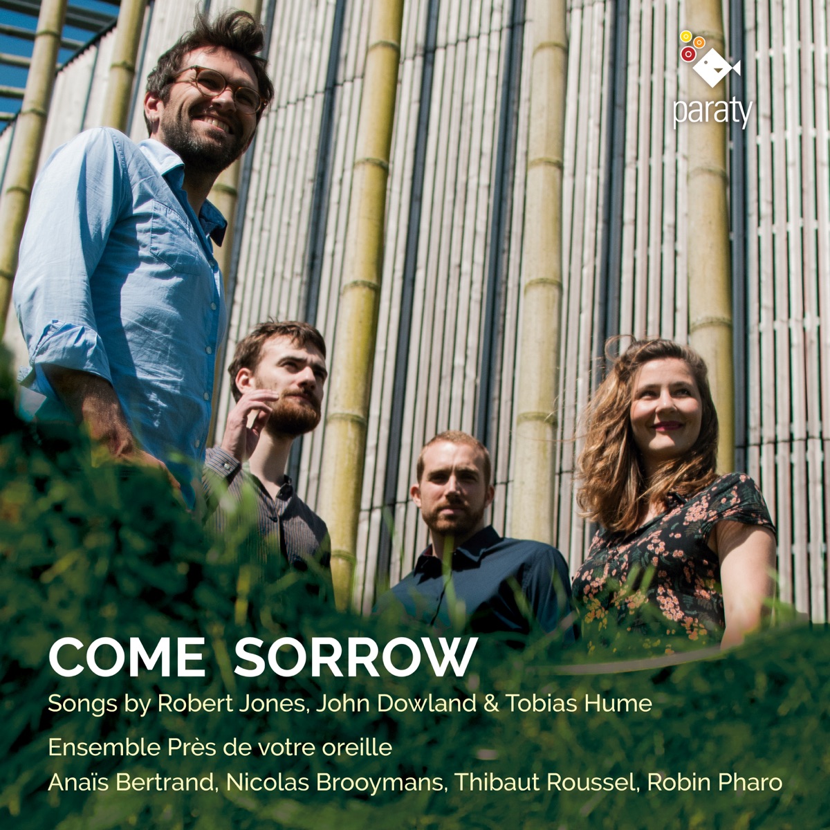 Come Sorrow (Bonus Track Version) by Ensemble Près de votre oreille, Robin Pharo, Anaïs Bertrand, Nicolas Brooymans & Thibaut Roussel album cover
