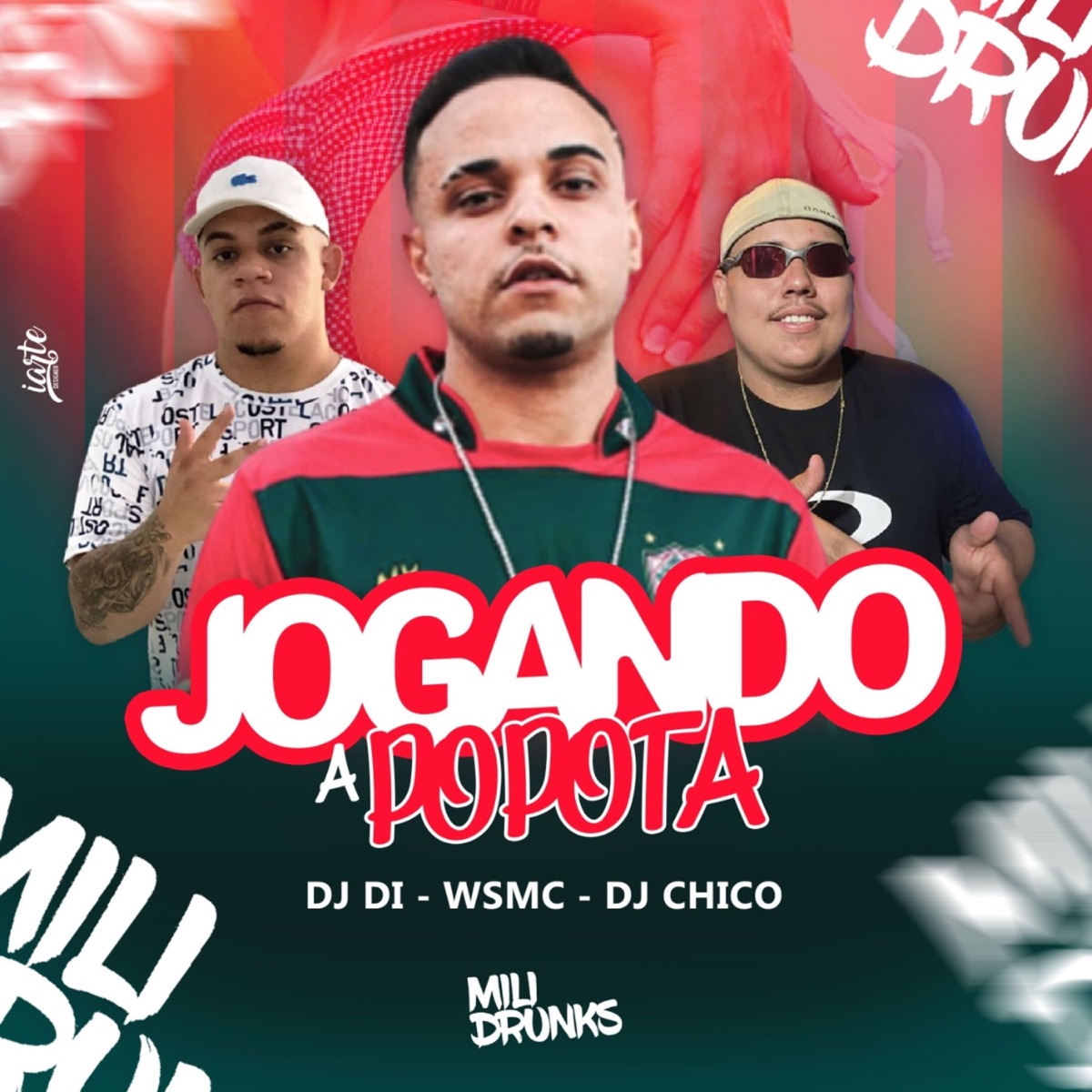 Jogando a Popota (feat. Dj Chico & Dj di) - Single by WSMC album cover