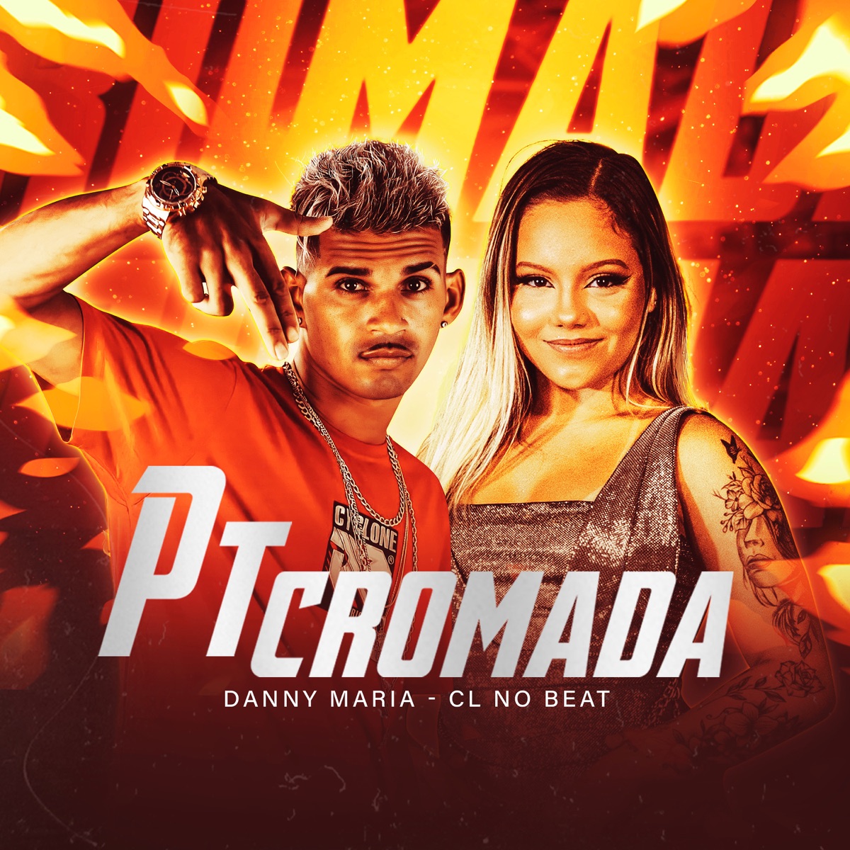 Pt Cromada - Single by Danny Maria & Cl no Beat album cover