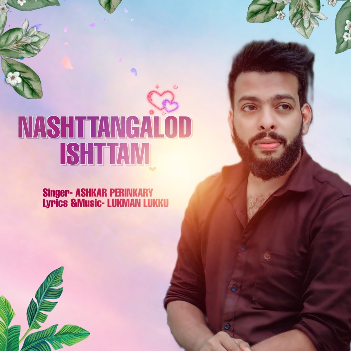 Nashttangalodishttam - Single by Ashkar Perinkary album cover