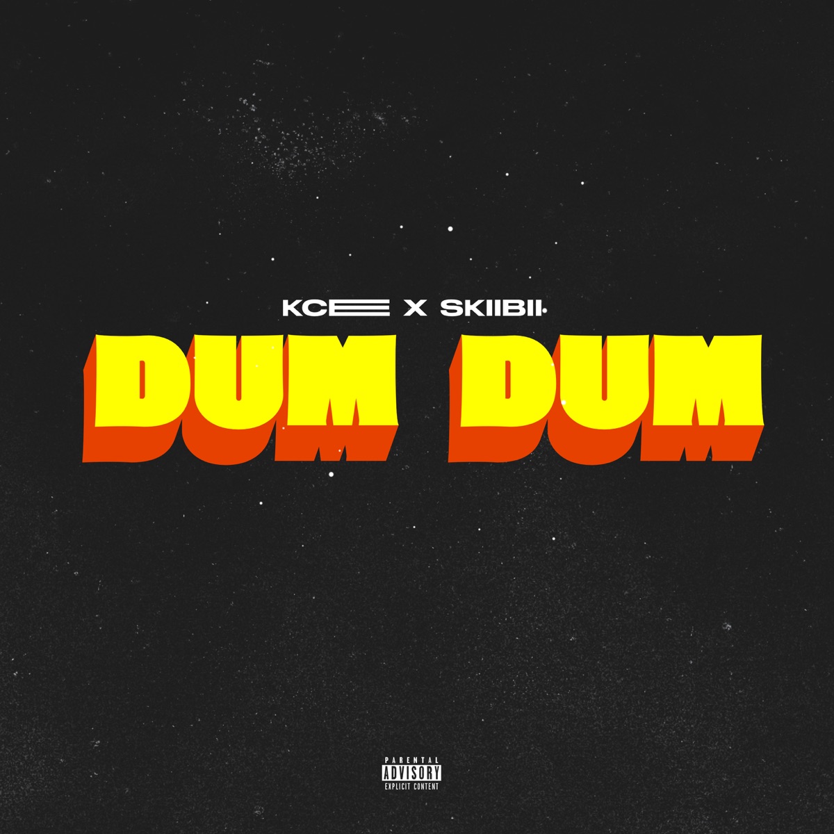 Dum Dum - Single by KCee & Skiibii album cover