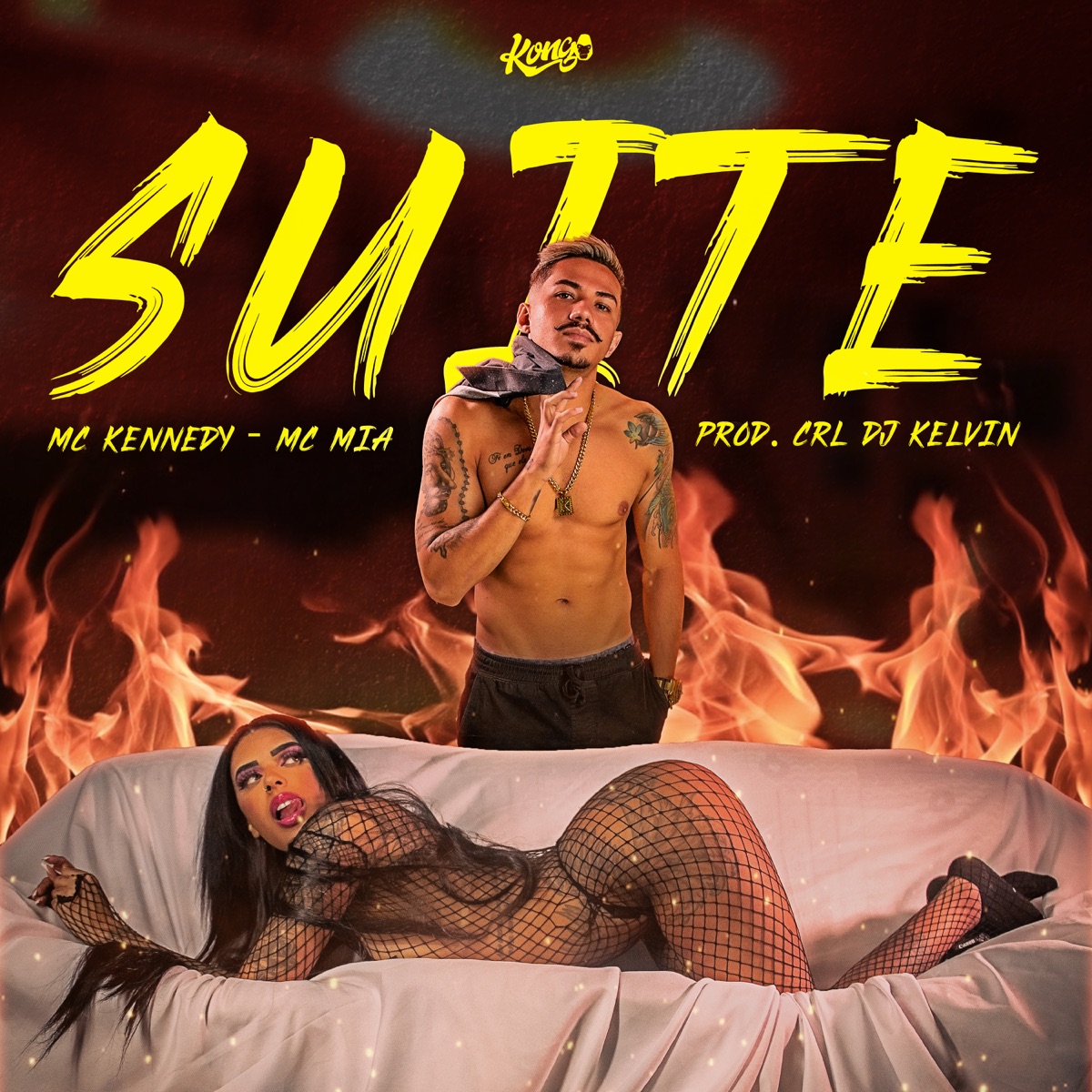 Suíte - Single by MC Kennedy, Mc Mia & CRL DJ KELVIN album cover