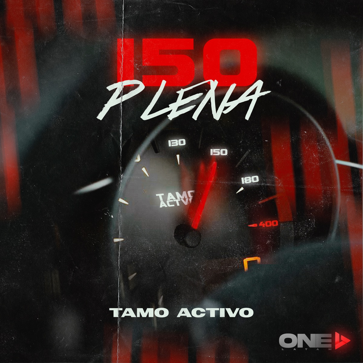 150 Plena - Single by Tamo Activo album cover