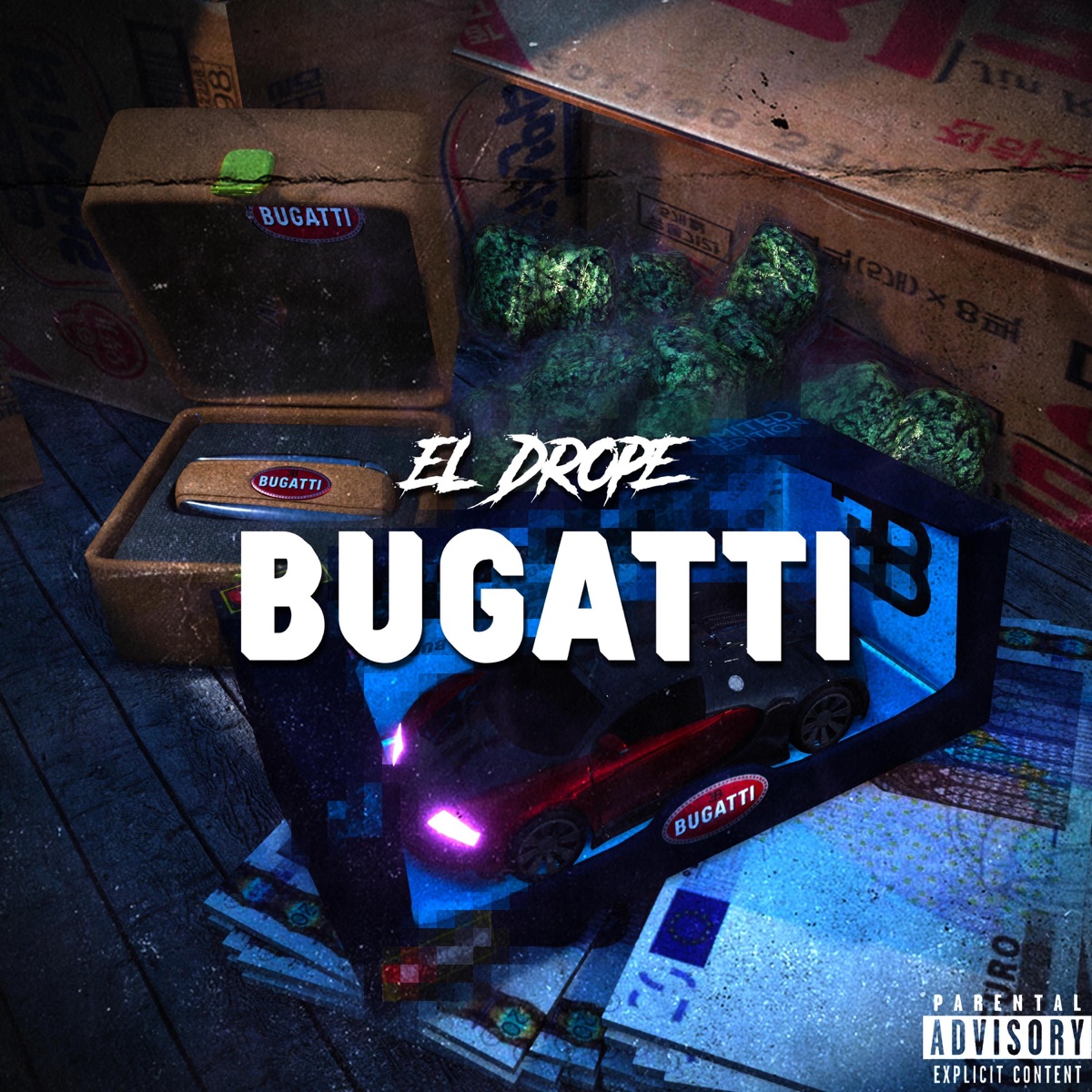 BUGATTI (feat. FruityB) - Single by El Drope album cover