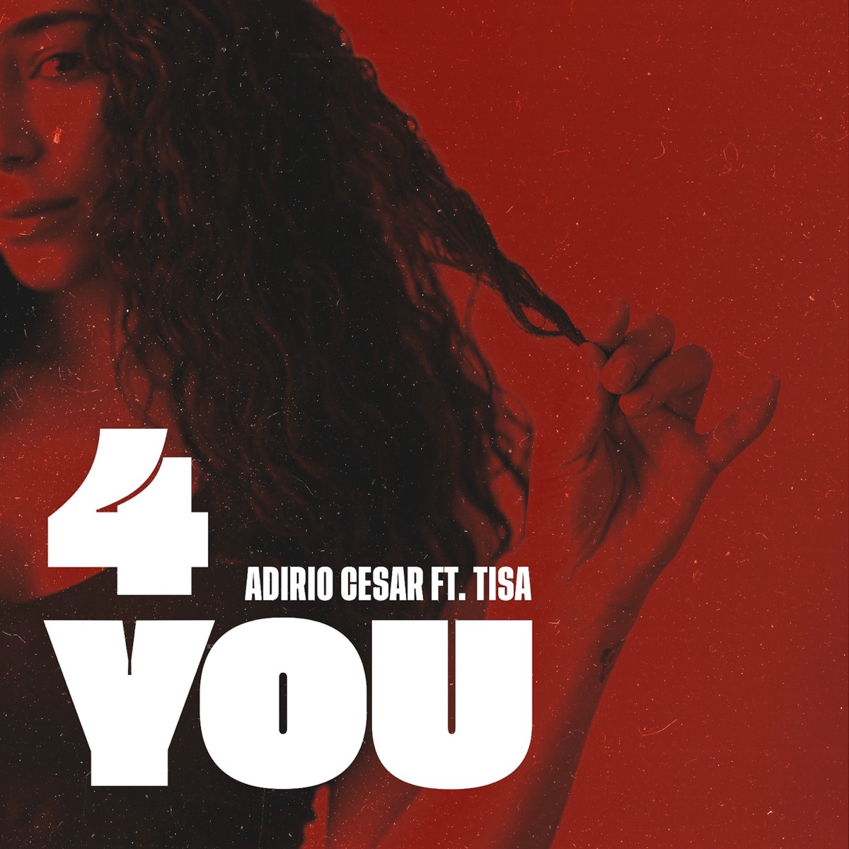 4 You - Single (feat. Tisa) - Single by Adirio Cesar album cover