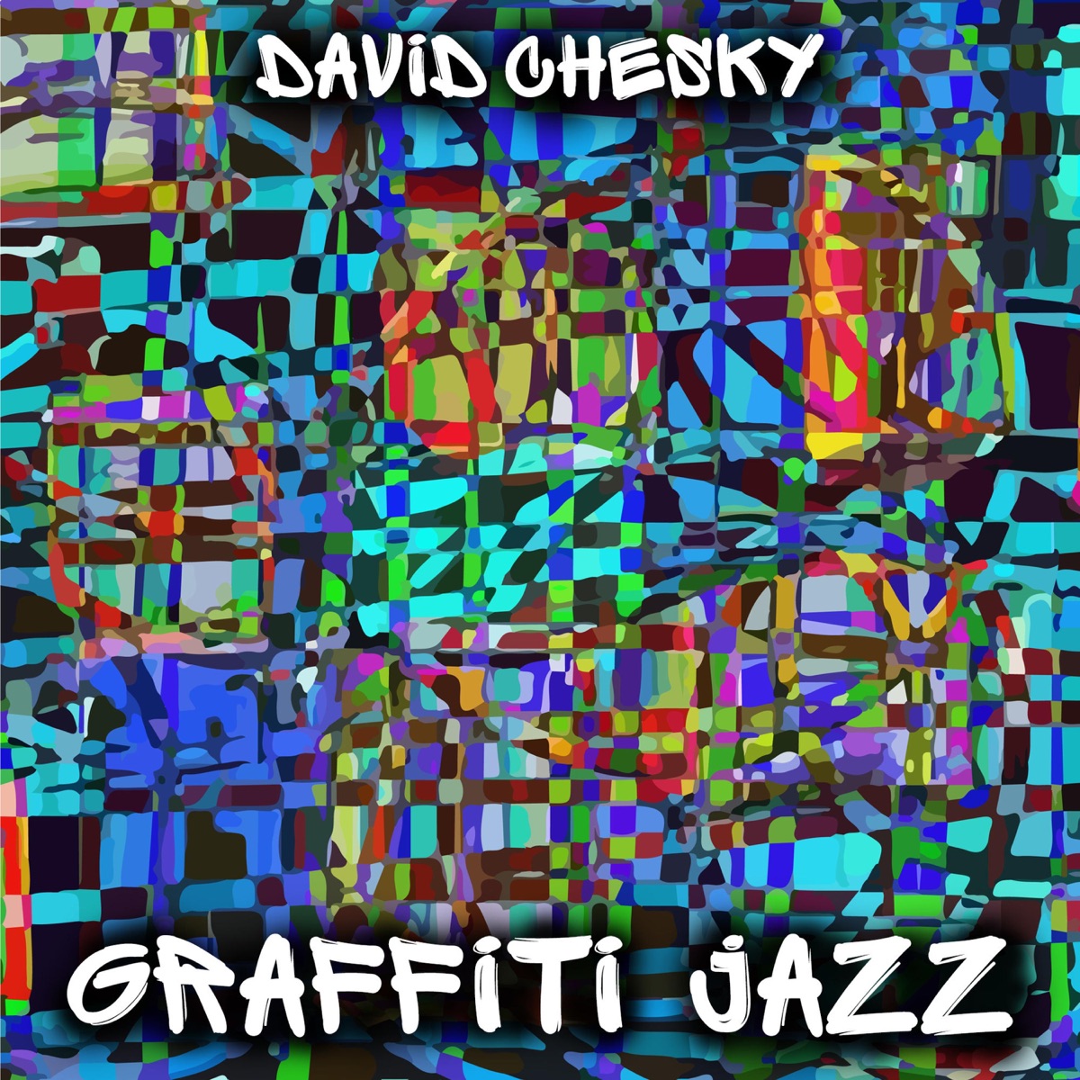 Graffiti Jazz by David Chesky album cover