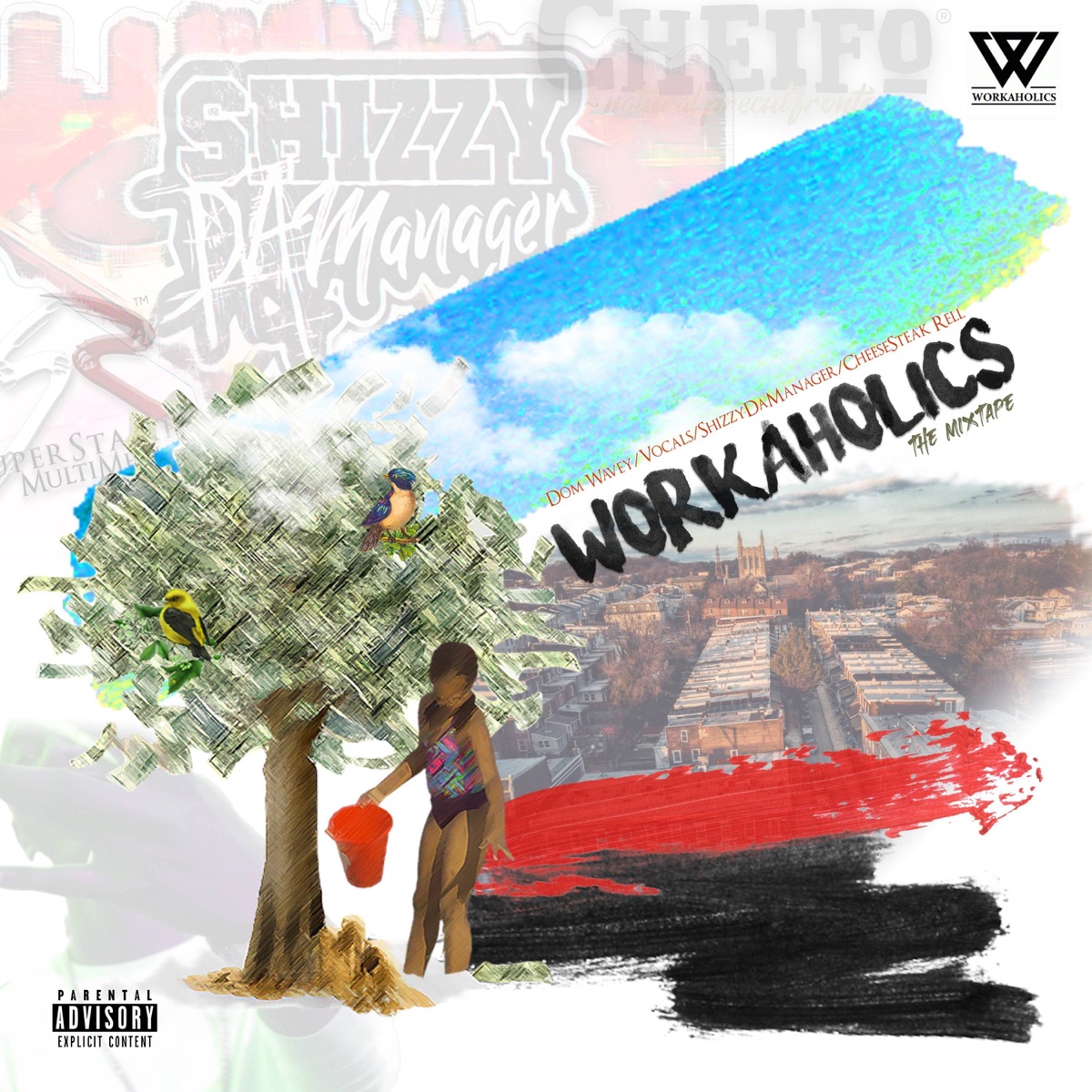 Workaholics theMixtape by Dom Wavey album cover
