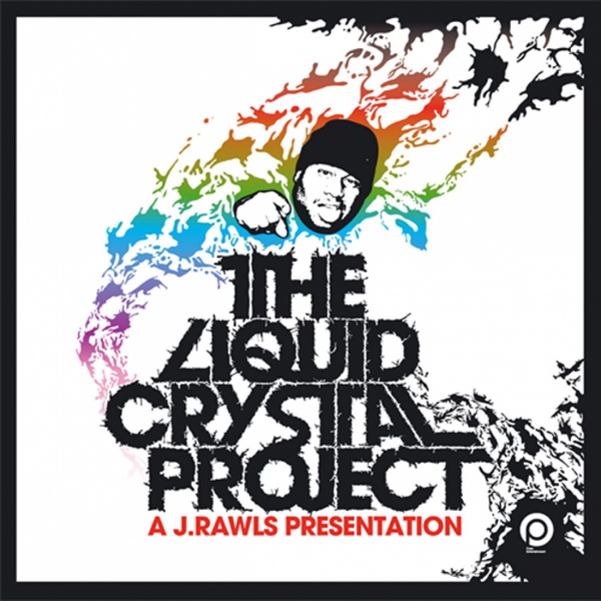 The Liquid Crystal Project by Liquid Crystal Project & J. Rawls album cover