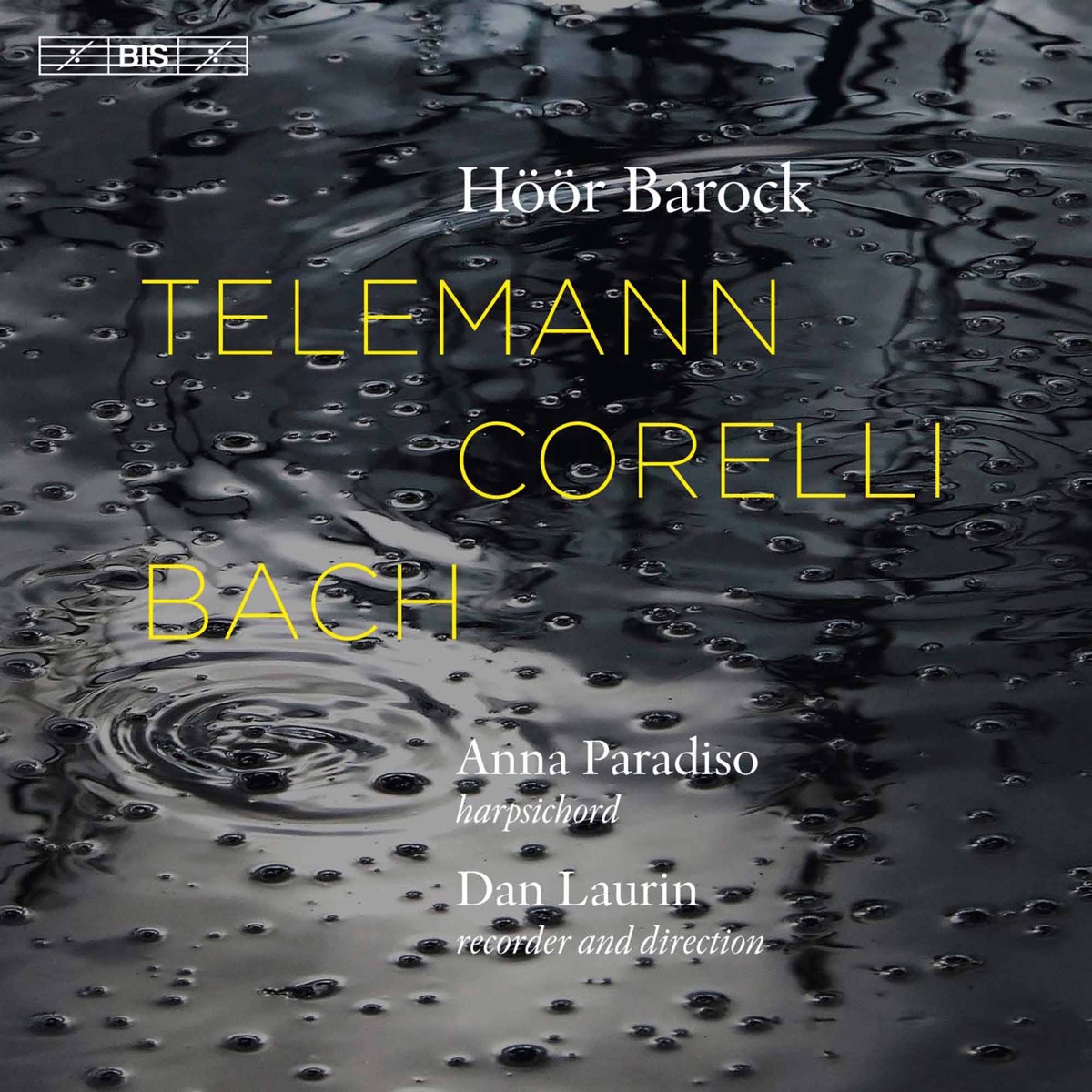 Telemann, Corelli & Bach: Chamber Music by Höör Barock & Dan Laurin album cover