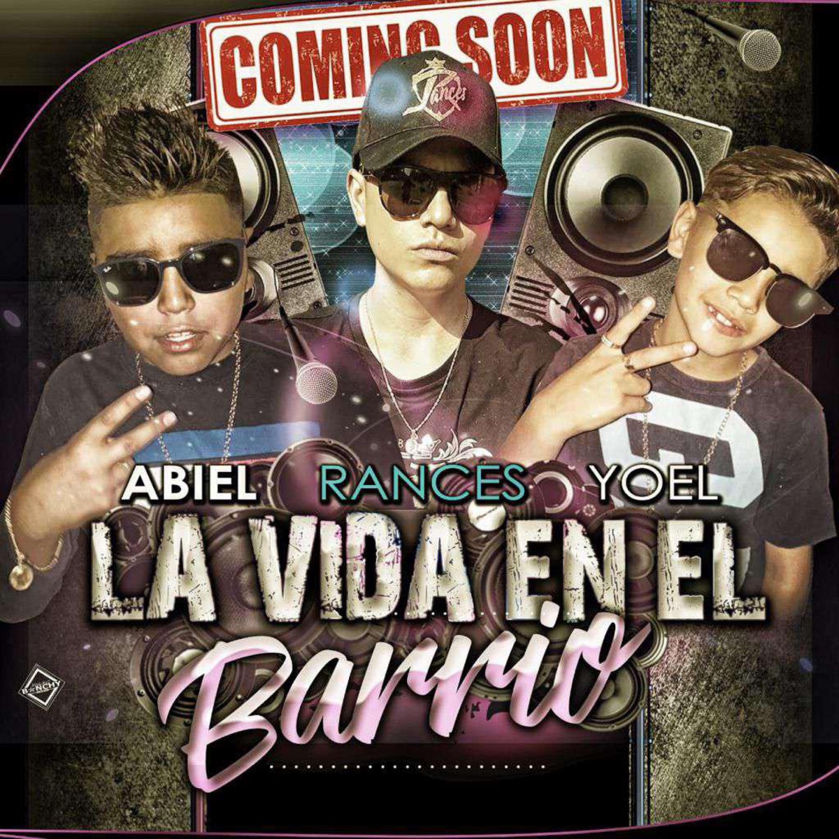 La Vida en el Barrio (feat. Ramces) - Single by Abiel & Yoel album cover