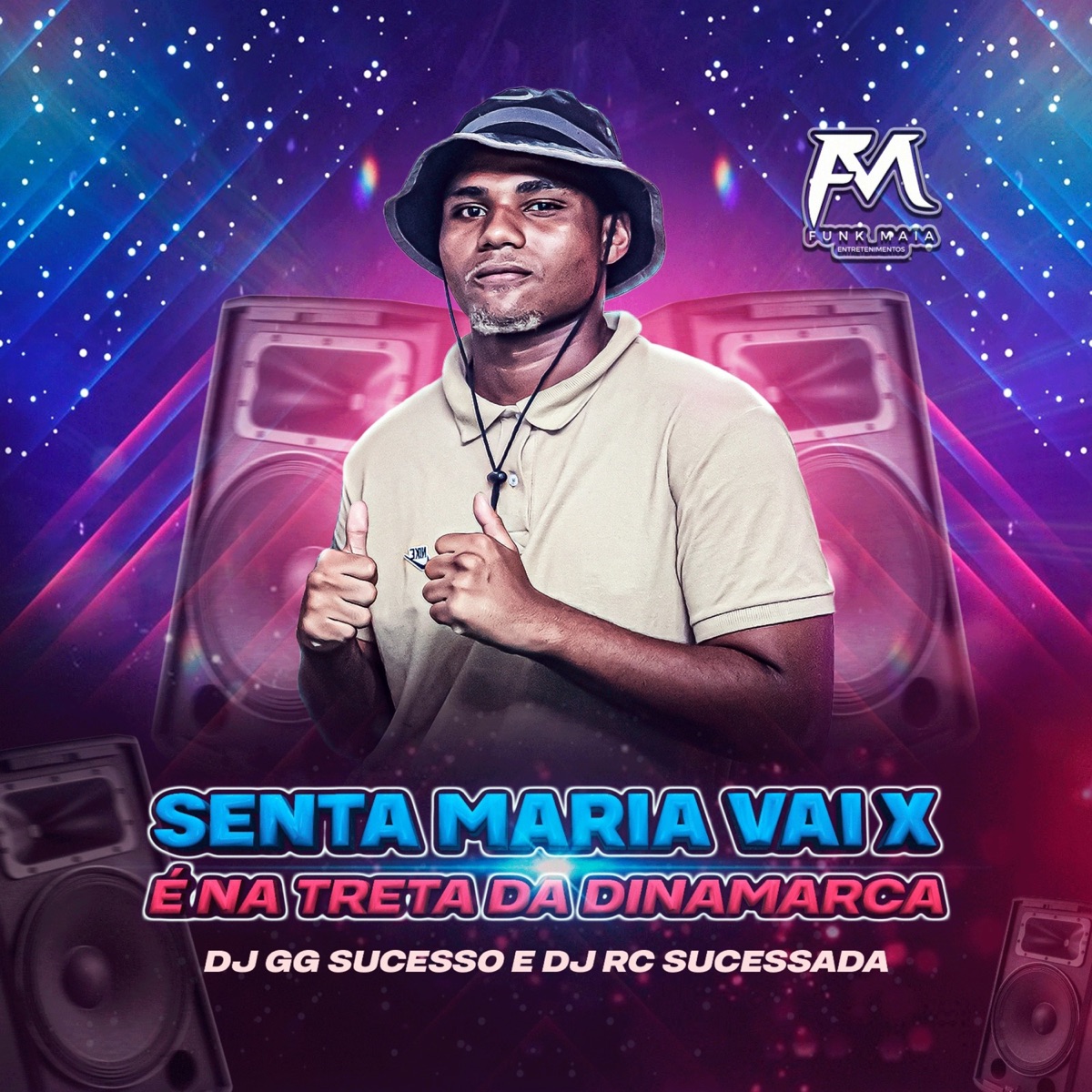 Senta Maria Vai X É na Treta da Dinamarca - Single by DJ GG Sucesso & DJ RC SUCESSADA album cover