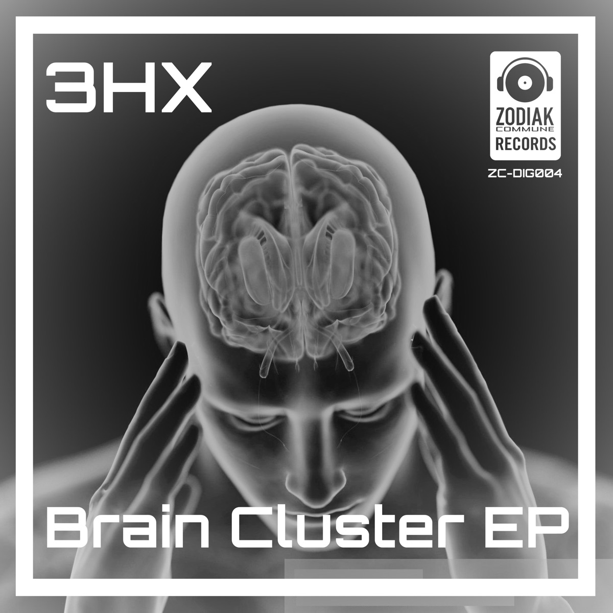 Brain Cluster - EP by 3hx album cover