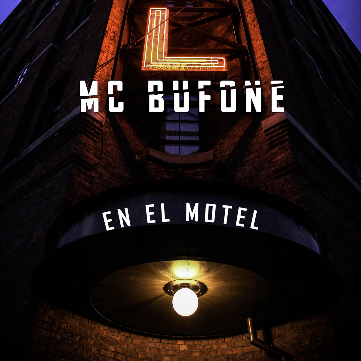 En El Motel - Single by MC Bufone album cover