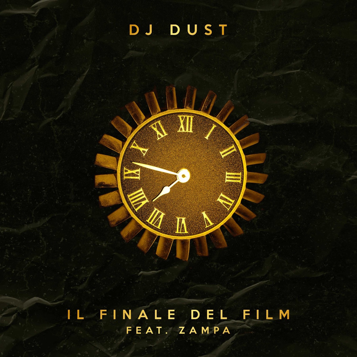 IL FINALE DEL FILM (feat. Zampa) - Single by Dj Dust album cover