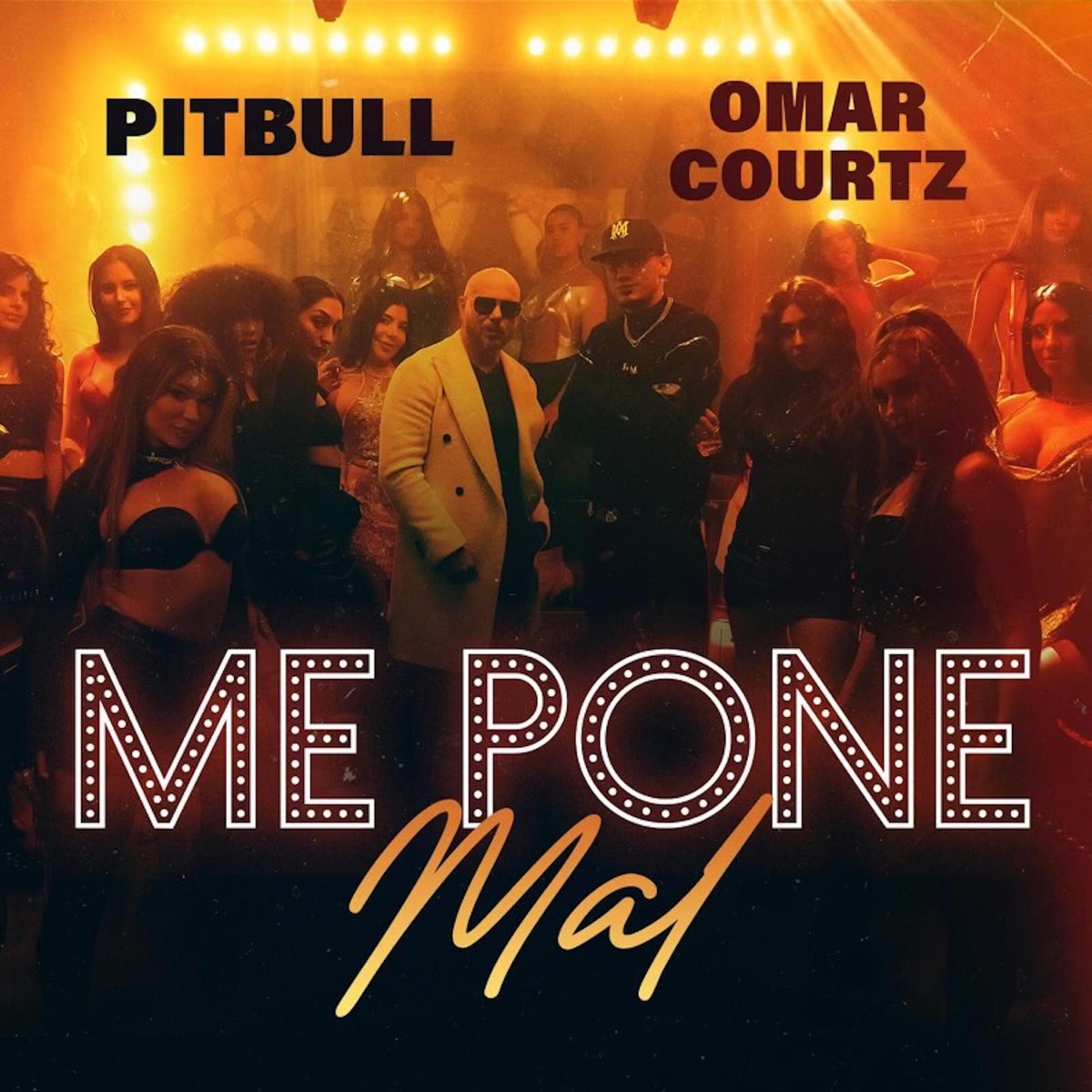 Me Pone Mal - Single by Pitbull & Omar Courtz album cover artwork
