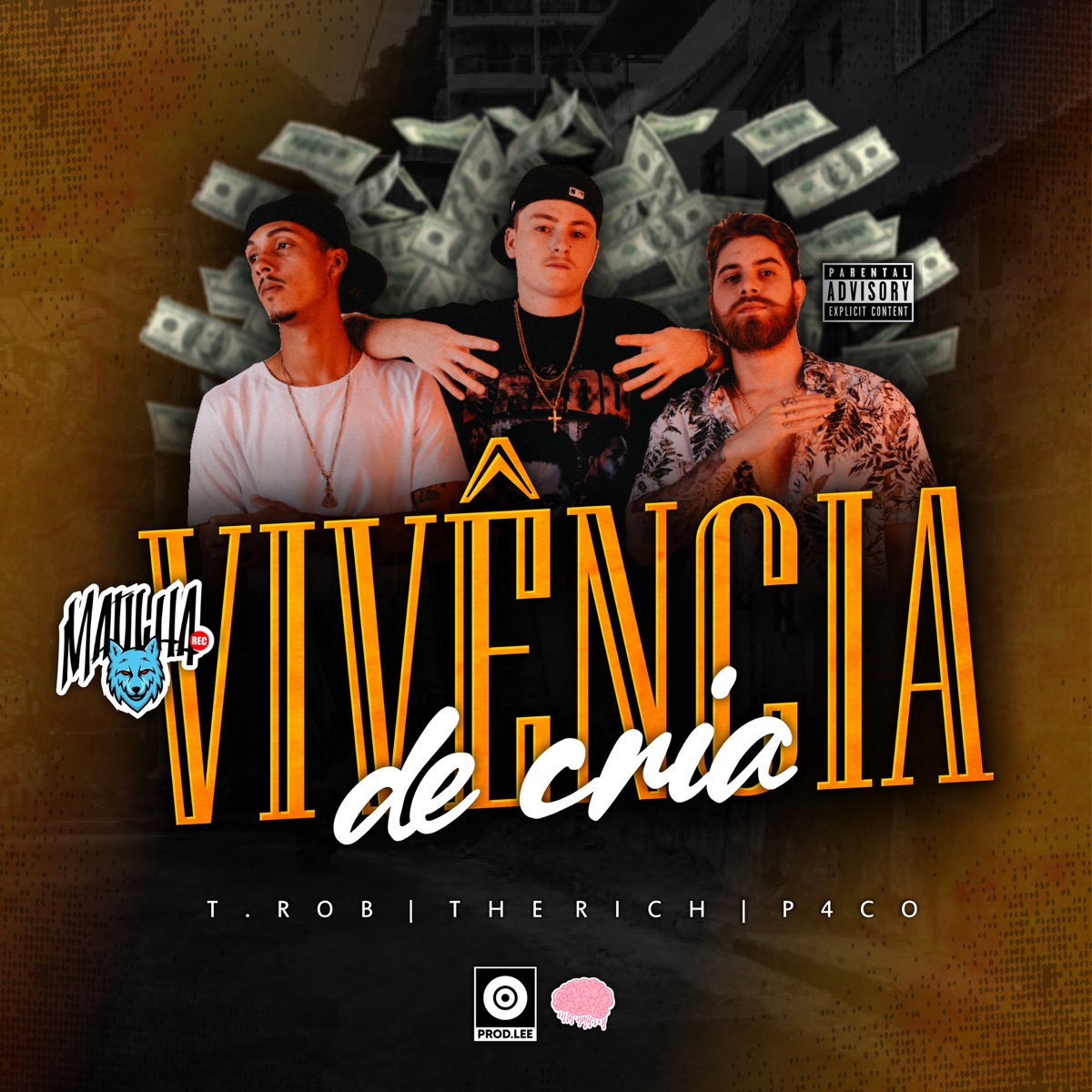 Vivência de Cria - Single by TheRich, P4CO & T.rob album cover