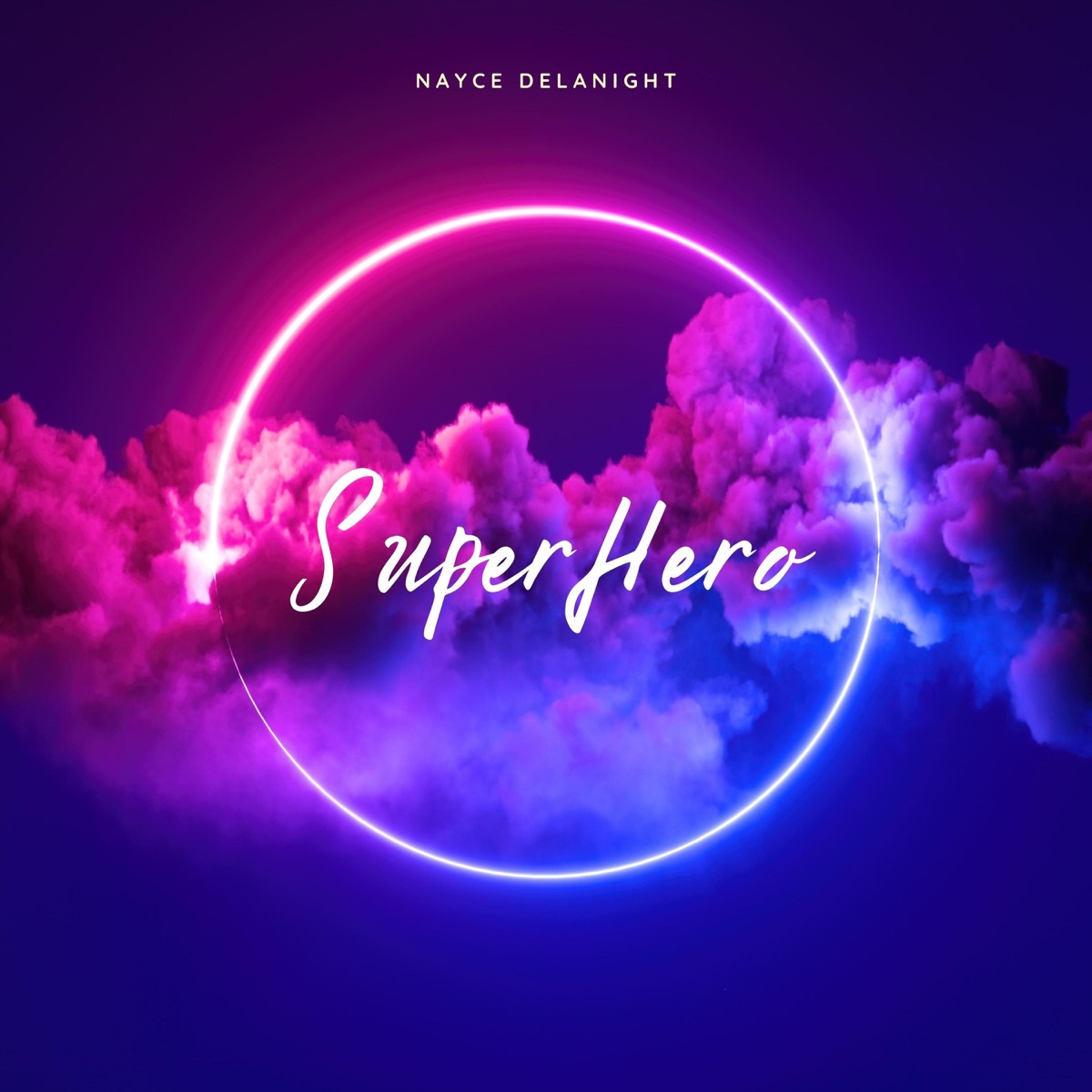 Super Hero - Single by nayce delanight album cover