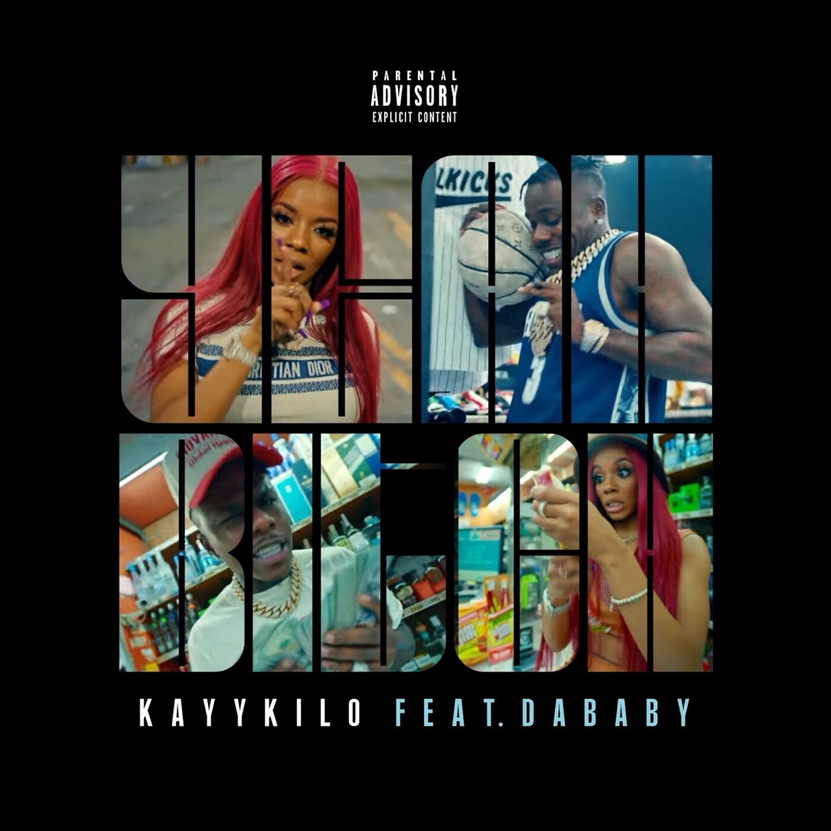 Yeah Bitch (feat. DaBaby) - Single by Kayykilo album cover artwork
