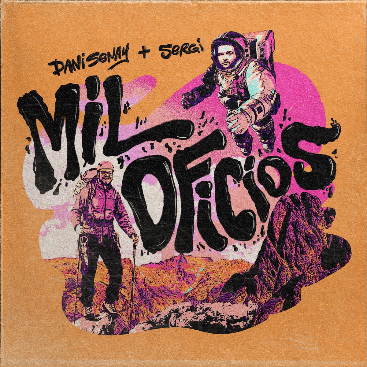 Mil Oficios - Single by Dani Senay & Sergi album cover