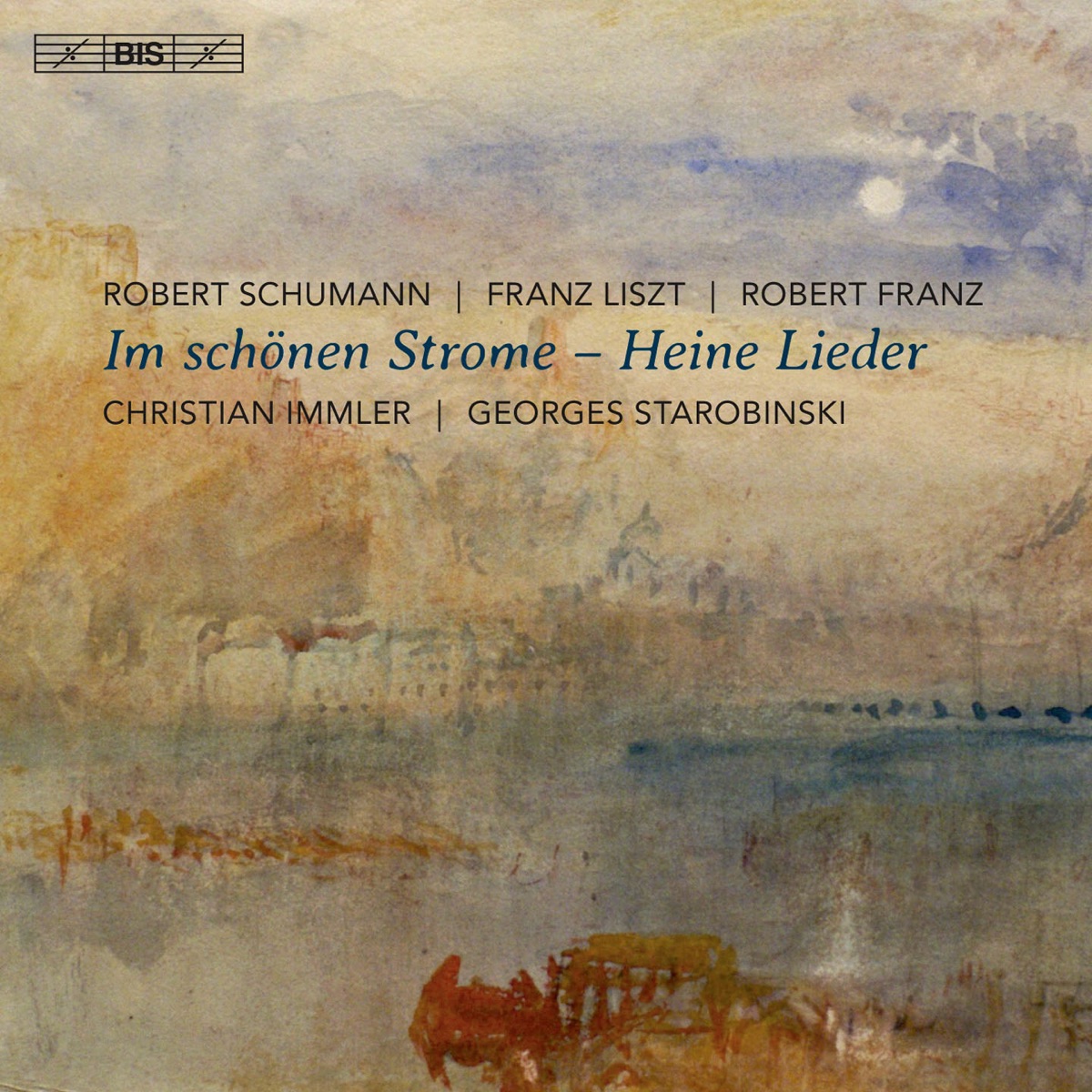 Im schönen Strome: Heine Lieder by Christian Immler & Georges Starobinski album cover