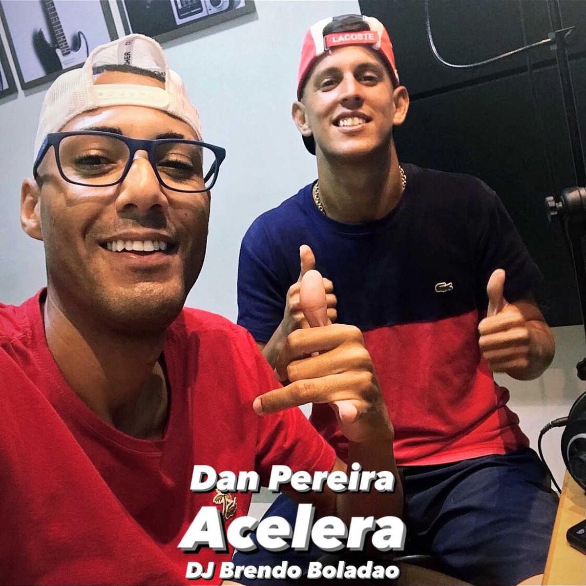 Acelera - Single by Dan Pereira & DJ Brendo Boladão album cover