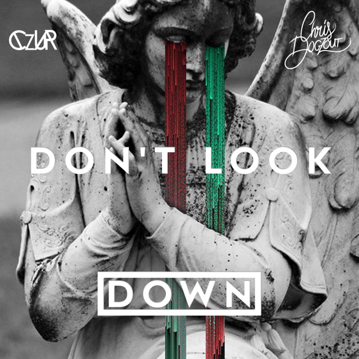 Don't Look Down - EP by Dogzout & CZuR album cover