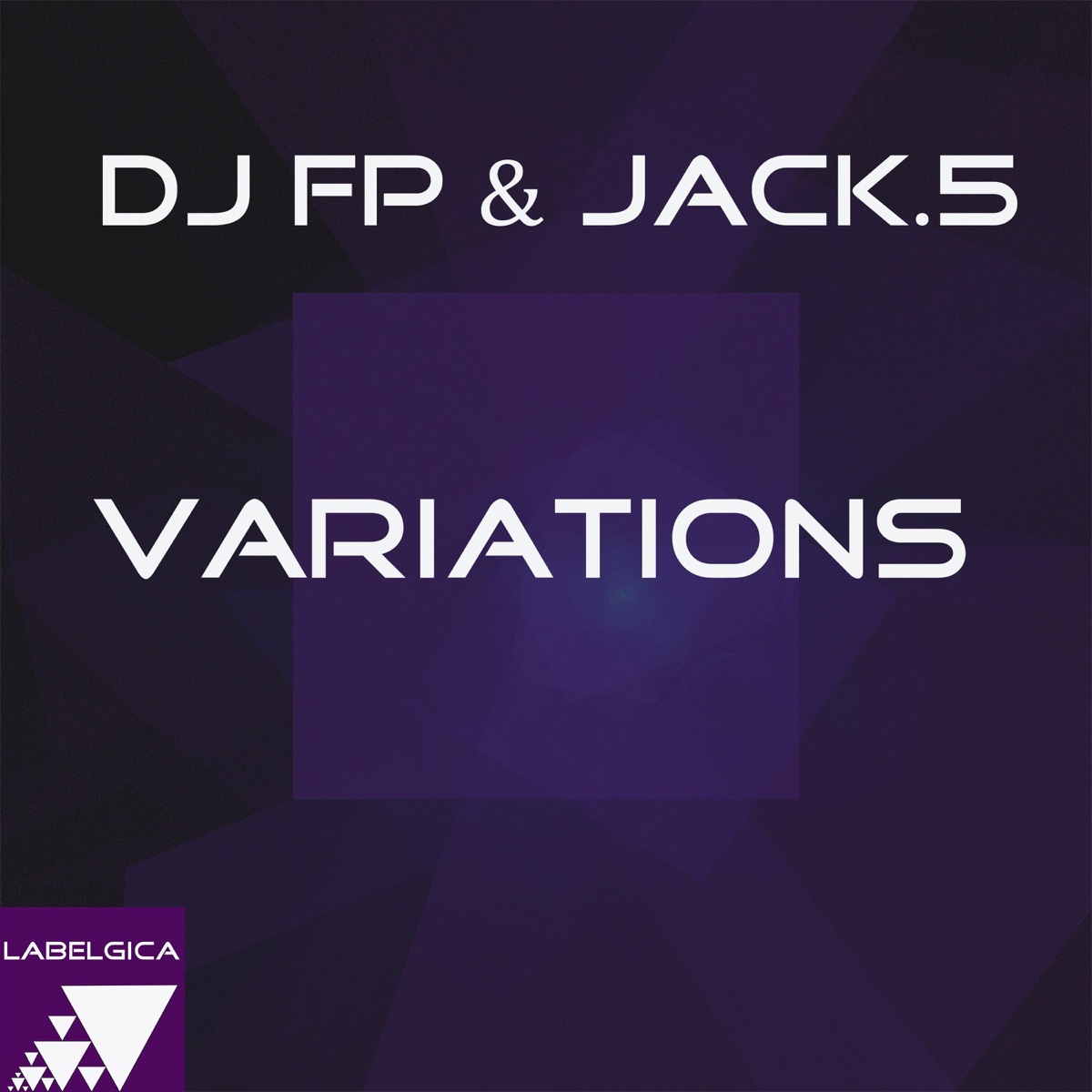 Variations (Extended Mix) - Single by DJ FP & JACK.5 album cover