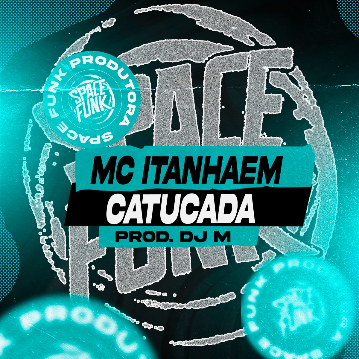 Catucada - Single by Mc Itanhaém album cover