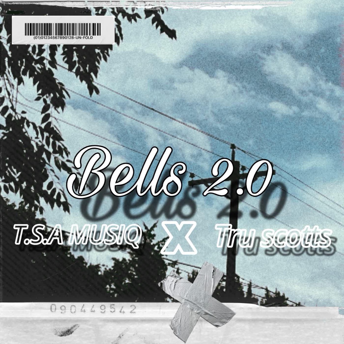 Bells 2.0 (feat. T.S.A MUSIQ) - Single by Tru scotts album cover