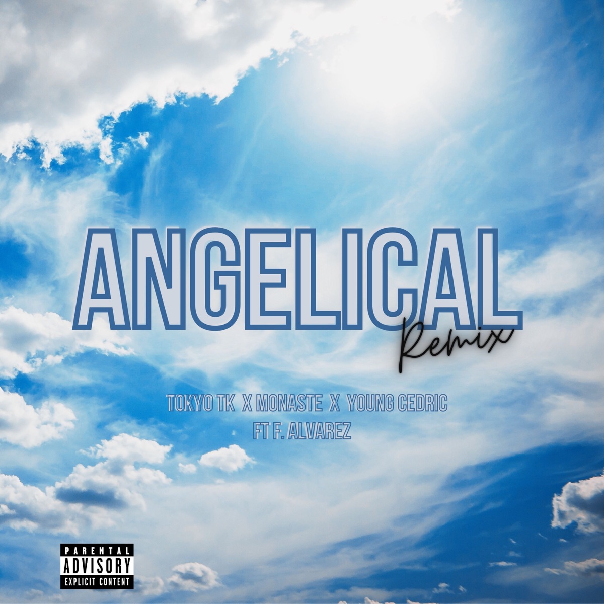 Angelical (Remix) [feat. F Alvarez] - Single by Tokyo Tk, Monaste & Young Cedric album cover