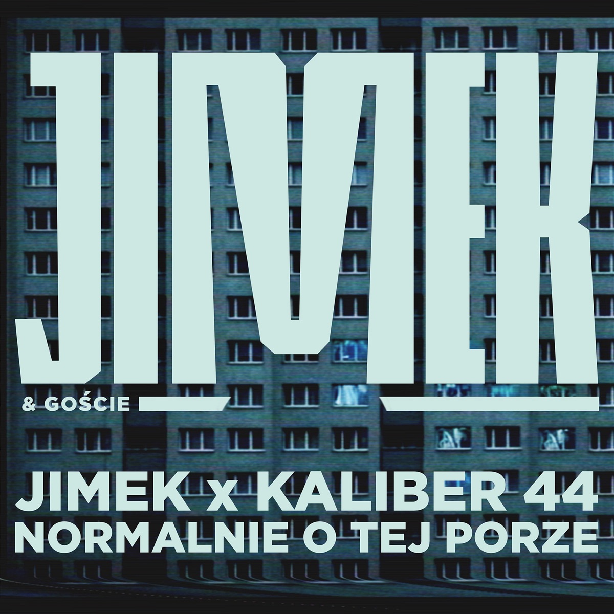Normalnie o tej porze (Live) - Single by JIMEK & Kaliber 44 album cover