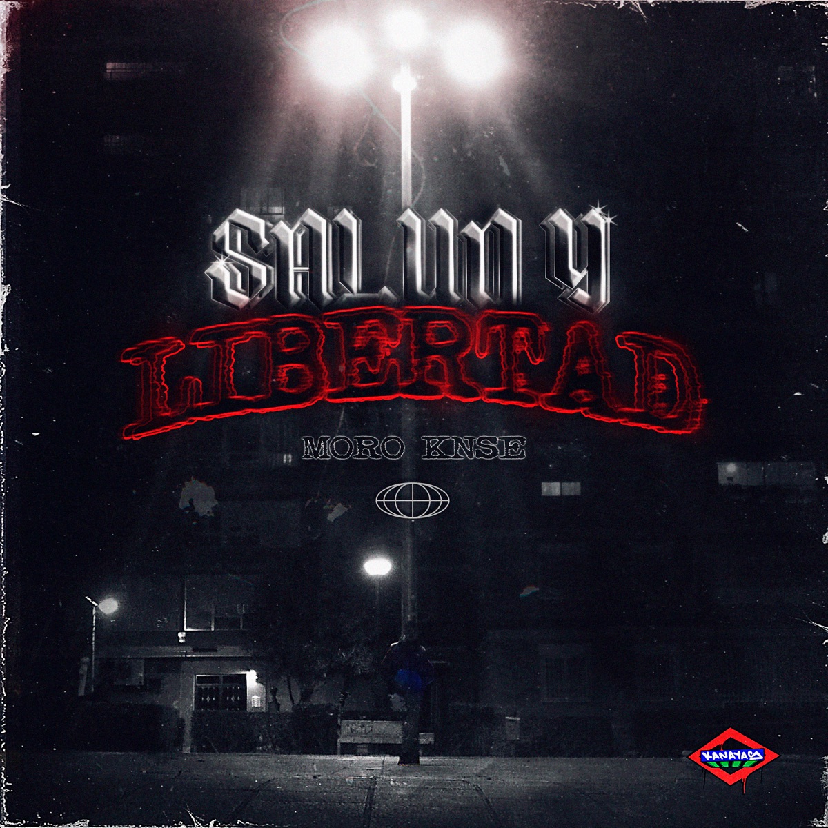 Salud y Libertad - Single by Moro Knse & YNTBY album cover