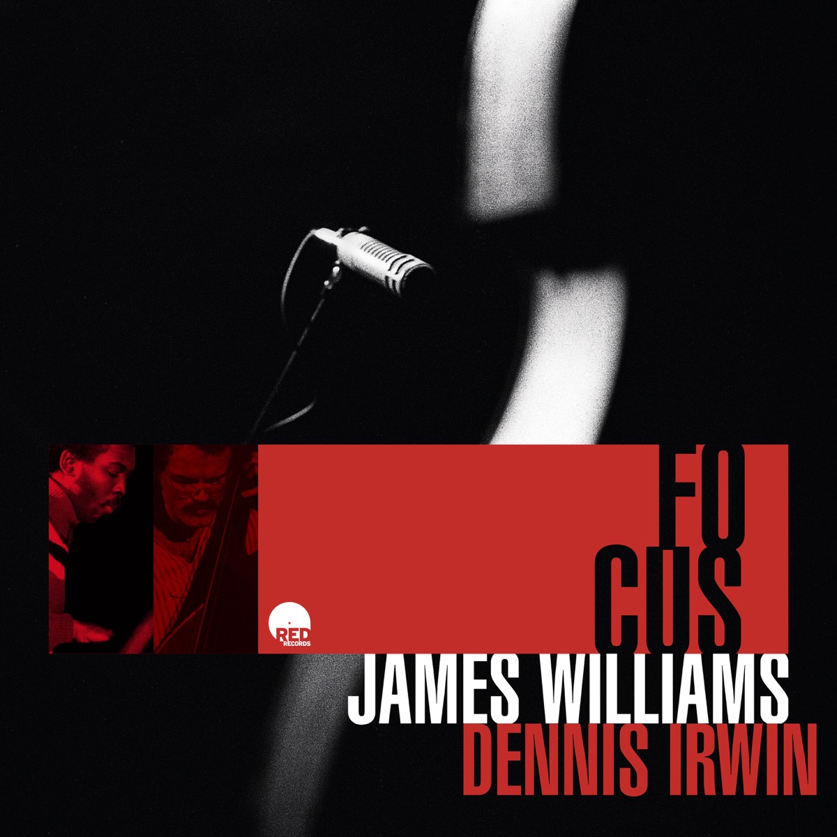 Focus (Remastered 2024) by James Williams & Dennis Irwin album cover