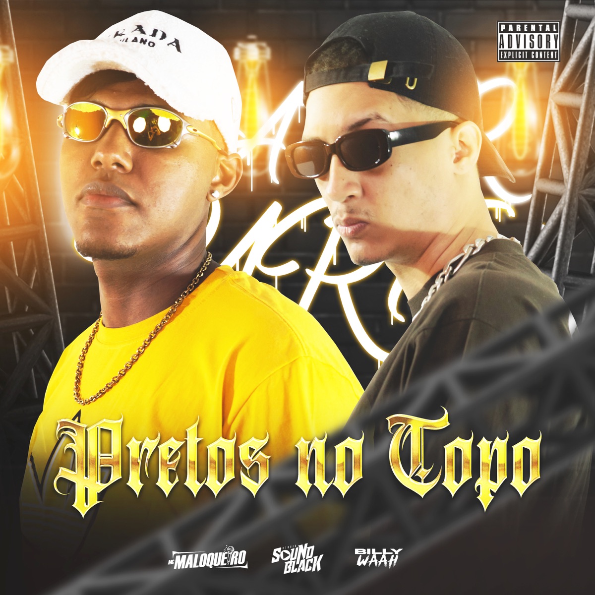 Pretos no Topo - Single by Billy waah & MC Maloqueiro album cover