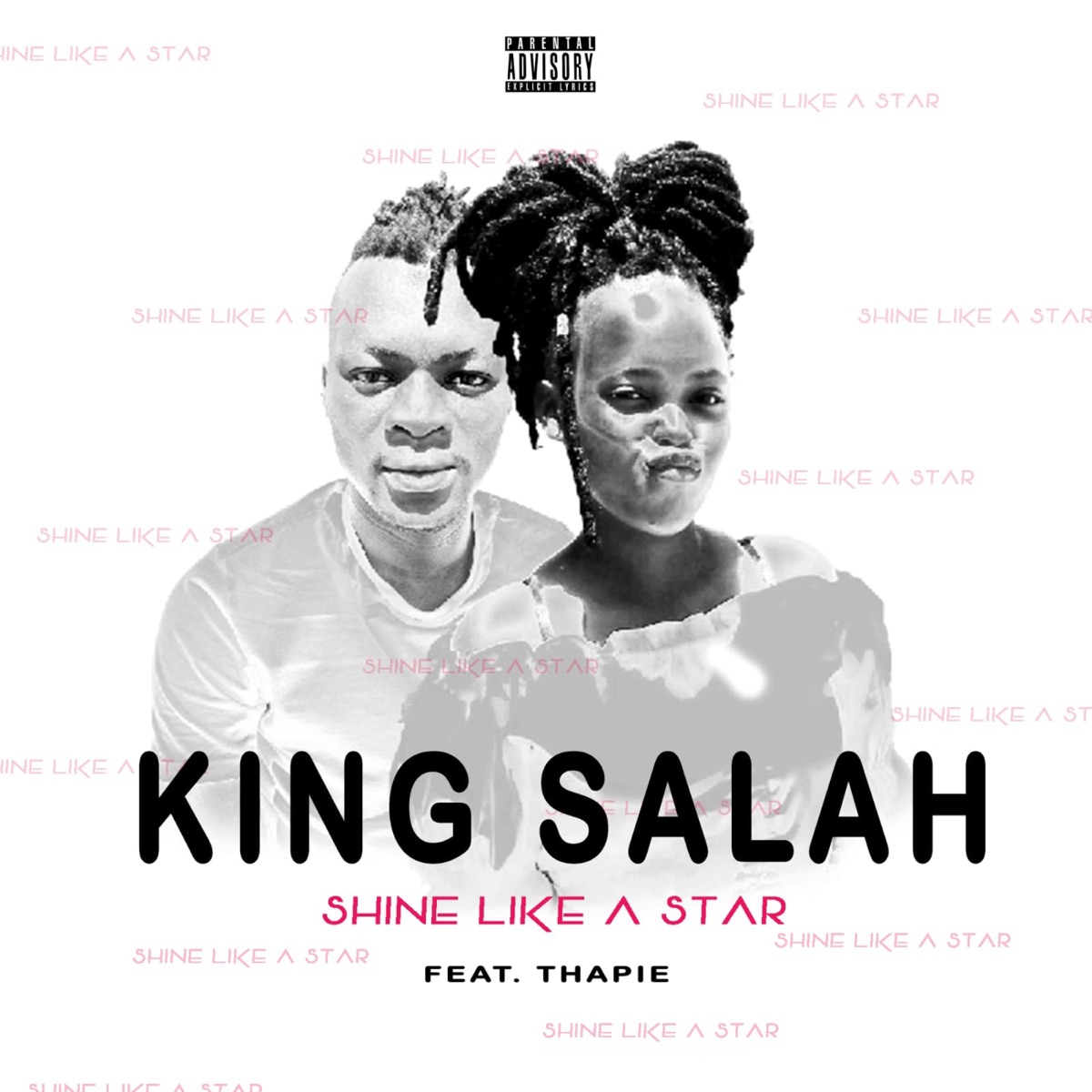 Shine like a star (feat. Thapie) [Radio Edit] [Radio Edit] - Single by King Salah album cover