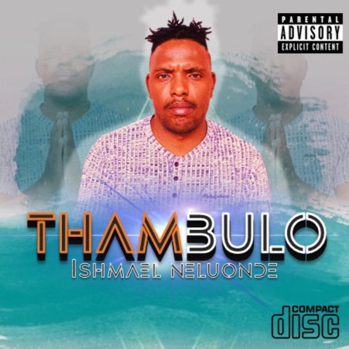 THAMBULO - EP by ISHMAEL NELUONDE album cover