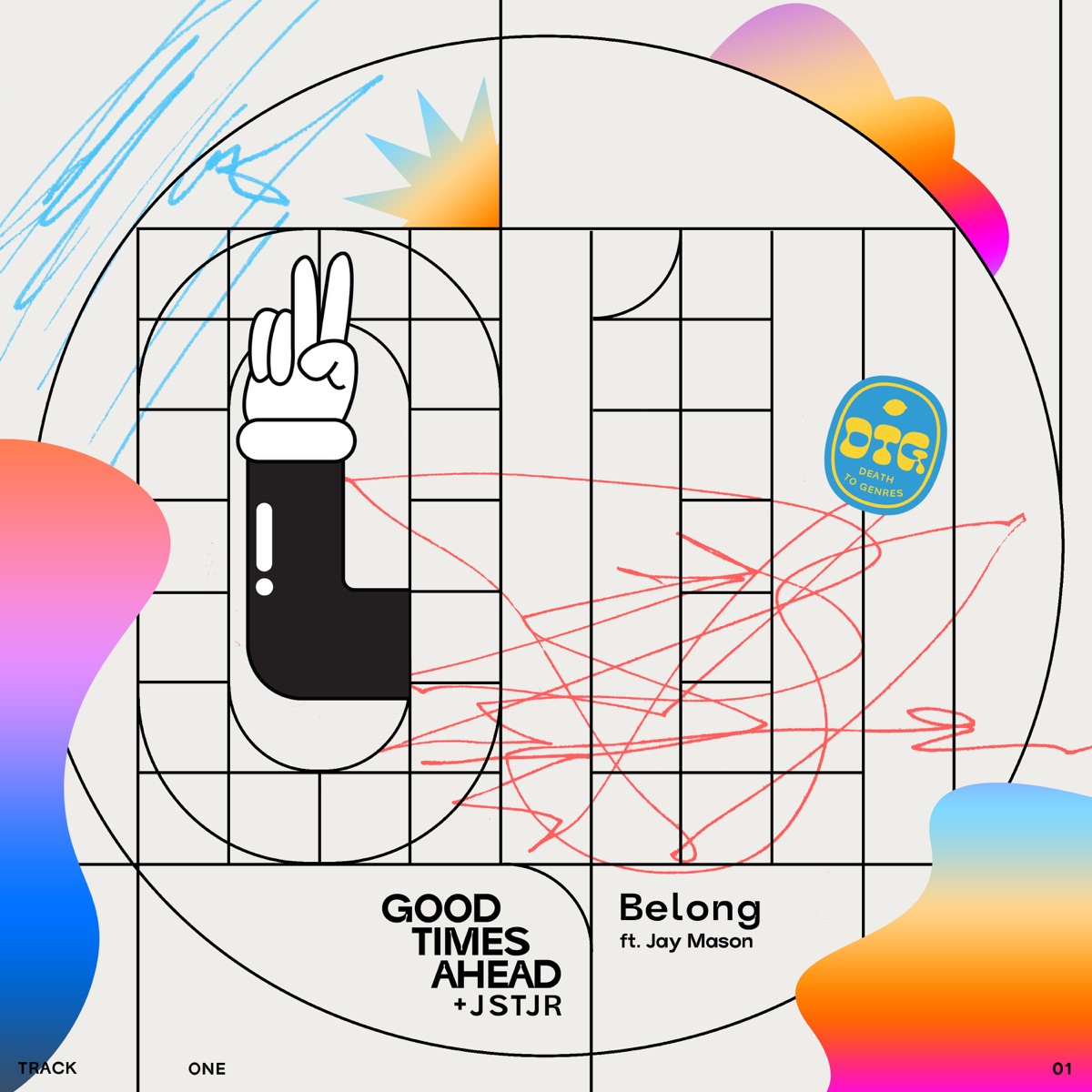 Belong - Single by Good Times Ahead, JSTJR & Jay Mason album cover