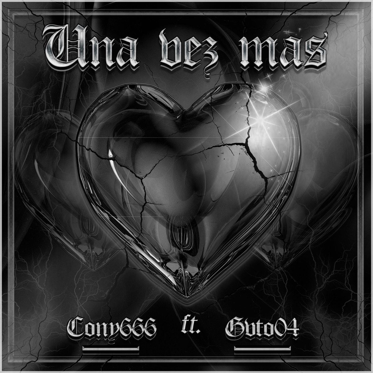 Una vez más (feat. Gvto04) - Single by CONY666 album cover