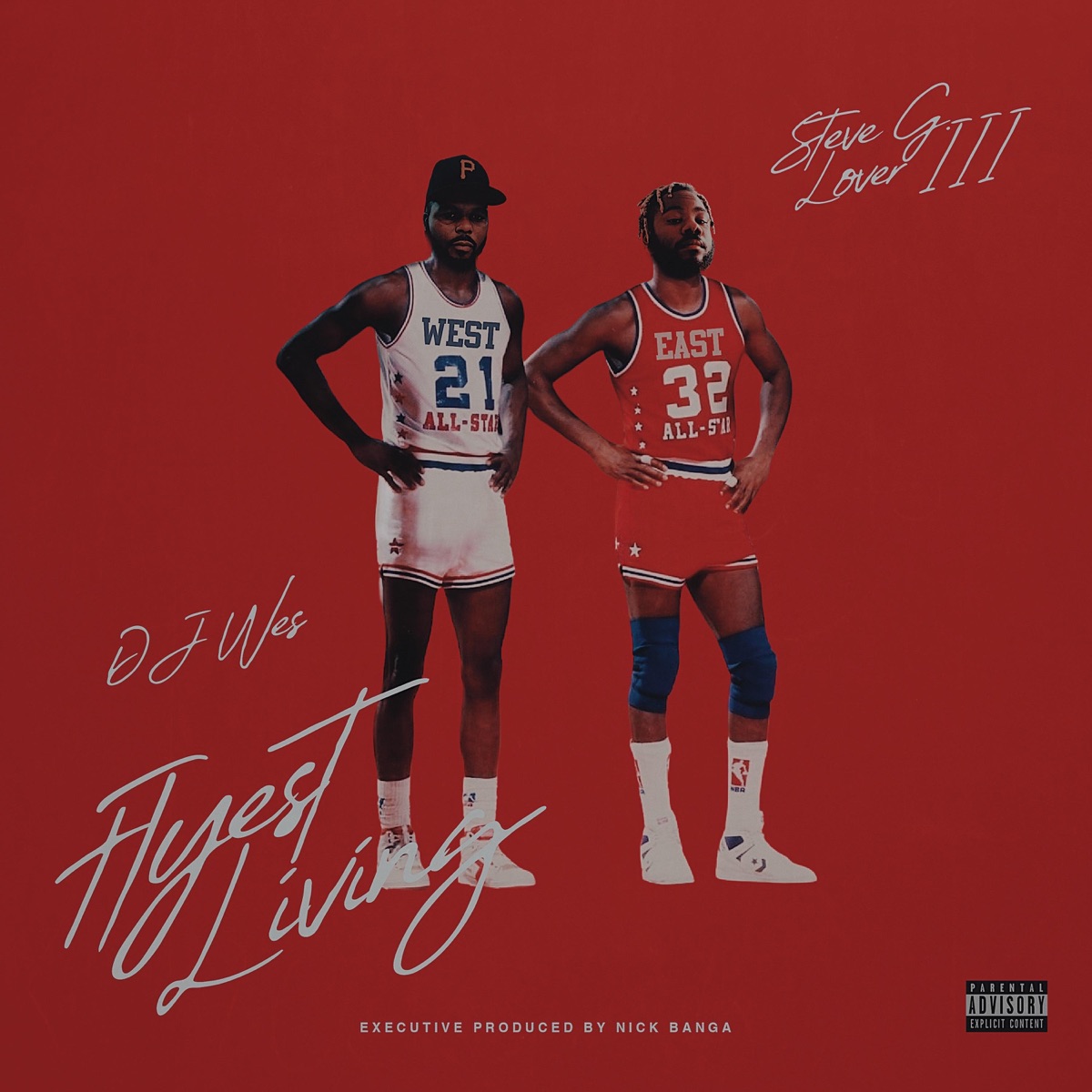 Flyest Living by Steve G. Lover III & Dj-Wes album cover