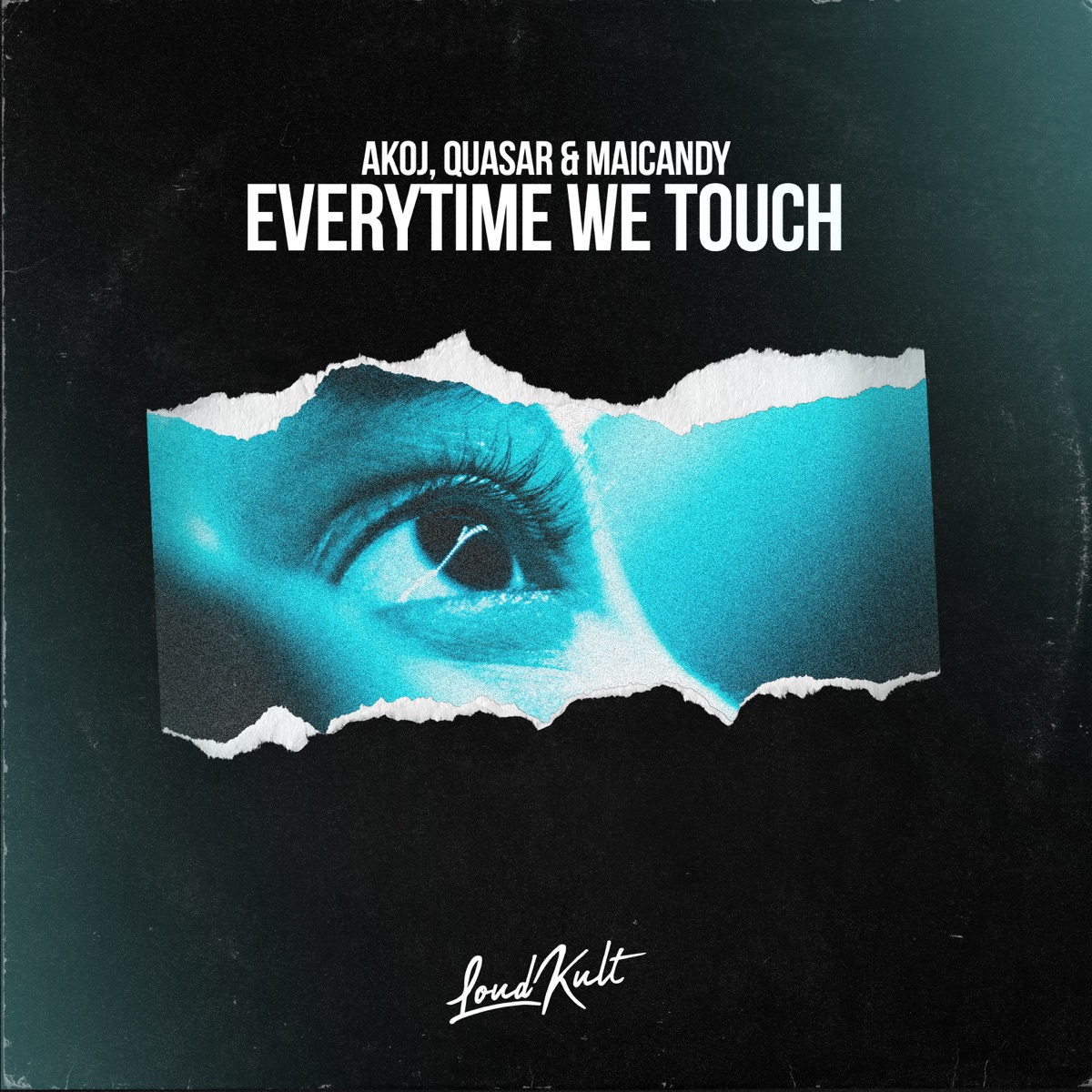 Everytime We Touch - Single by Akoj, Quasar & Maicandy album cover