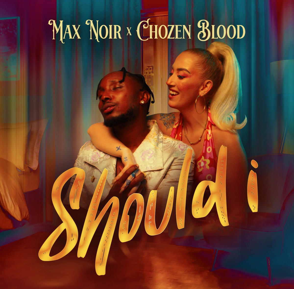 Should I (Deluxe Edition) - Single by Max Noir & Chozen Blood album cover