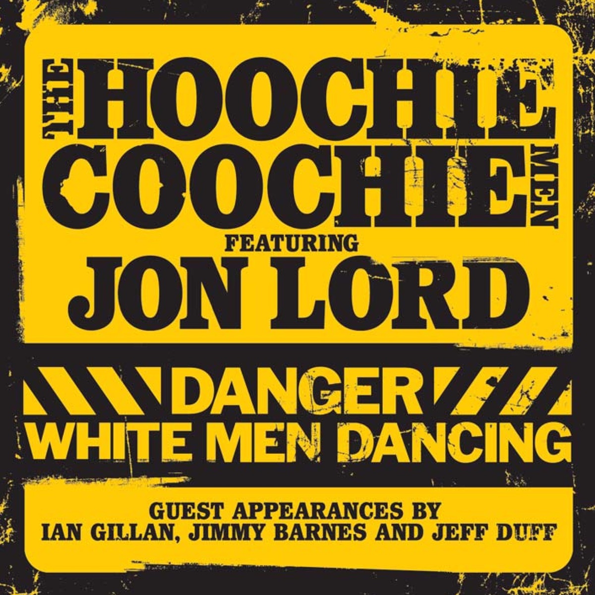 Danger: White Men Dancing by Jon Lord & The Hoochie Coochie Men album cover