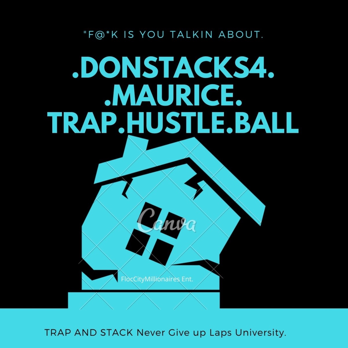 F**k Is You Talking About? - Single (feat. Maurice) - Single by DonStacks4 album cover