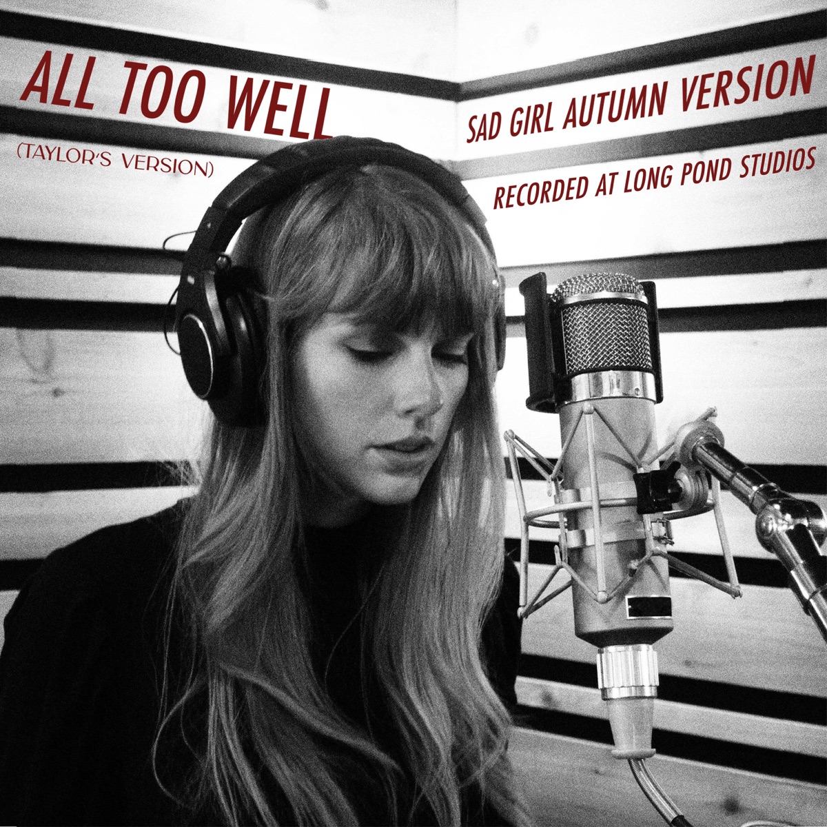 All Too Well (Sad Girl Autumn Version) [Recorded at Long Pond Studios] - Single by Taylor Swift album cover artwork