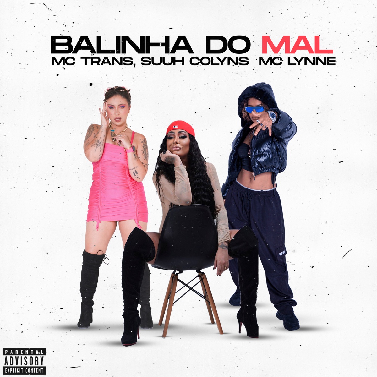 Balinha do Mal (feat. DJ Robson MV) - Single by MC Lynne, MC Trans & Suuh Collyns album cover