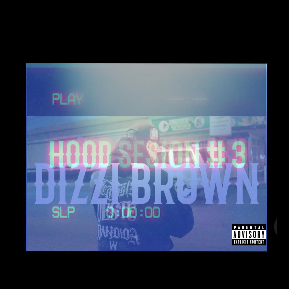 Hood Sesion #3 - Single by Dizzi Brown album cover