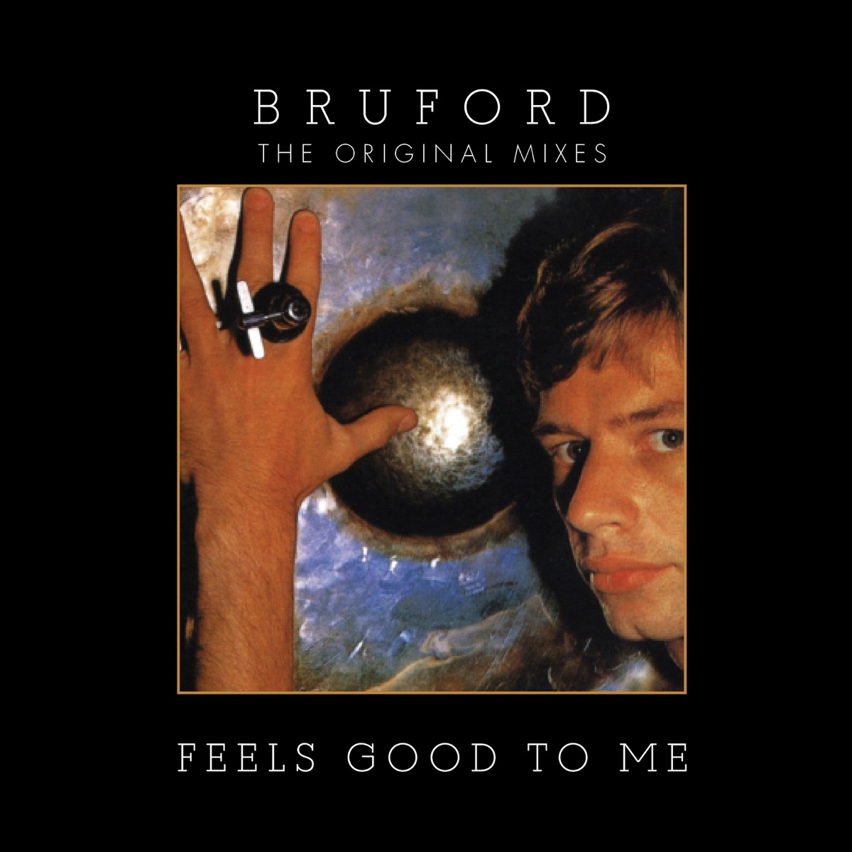 Feels Good to Me by Bruford album cover